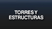 Torres y Estructuras